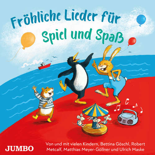 Hoerbuch Fröhliche Lieder für Spiel und Spaß - Bettina Göschl - Inga Reuters