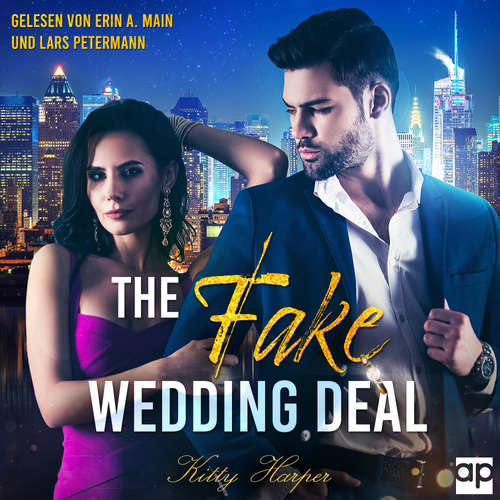 Hoerbuch The Fake Wedding Deal - Kitty Harper - Erin A. Main