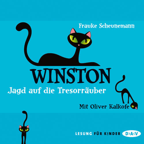 Hoerbuch Winston - Jagd auf die Tresorräuber - Frauke Scheunemann - Oliver Kalkofe