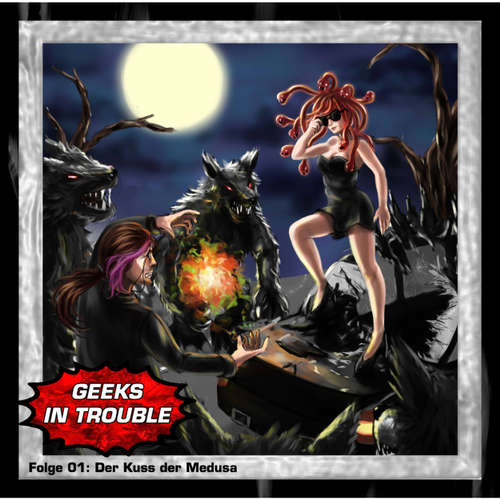 Hoerbuch Geeks in Trouble, Folge 1: Der Kuss der Medusa - Paul-Simon Ramm - Stephan Karl-Walter Pfeiffer Hoerbuch Geeks in Trouble, Folge 1: Der Kuss der Medusa - Paul-Simon Ramm - Stephan Karl-Walter Pfeiffer