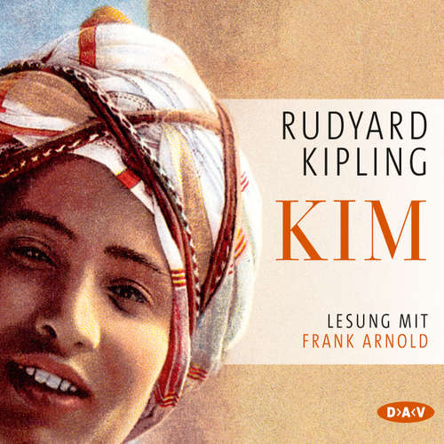 Hoerbuch Kim - Rudyard Kipling - Frank Arnold