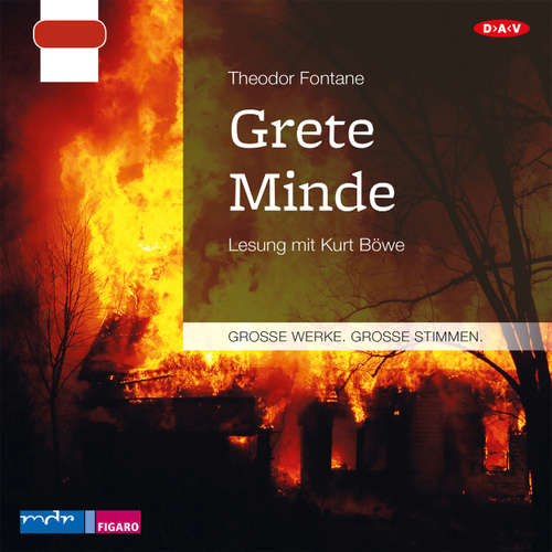 Hoerbuch Grete Minde - Theodor Fontane - Kurt Böwe Hoerbuch Grete Minde - Theodor Fontane - Kurt Böwe