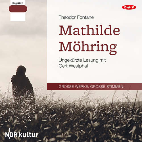 Hoerbuch Mathilde Möhring - Theodor Fontane - Gert Westphal Hoerbuch Mathilde Möhring - Theodor Fontane - Gert Westphal