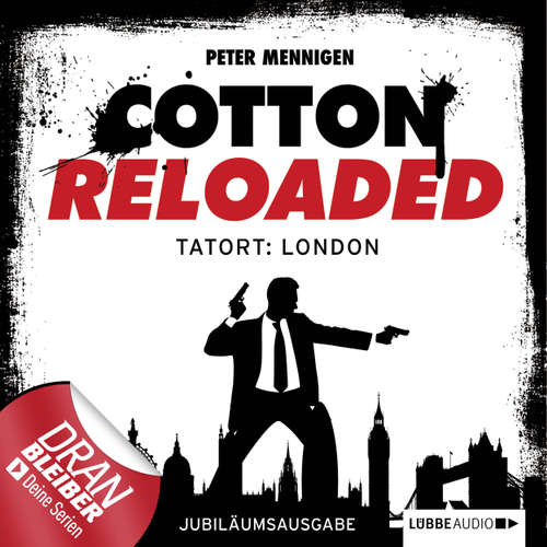Jerry Cotton, Cotton Reloaded, Folge 30: Tatort: London (Jubiläumsausgabe)