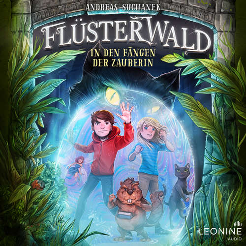 Hoerbuch Flüsterwald - In den Fängen der Zauberin (Staffel II Band 3) - Andreas Suchanek - Timo Weisschnur