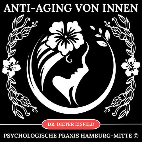 Hoerbuch Anti-Aging von innen - Dr. Dieter Eisfeld - Dieter Eisfeld