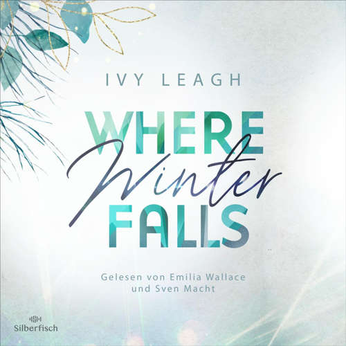 Hoerbuch Festival-Serie 2:  Where Winter Falls - Ivy Leagh - Emilia Wallace