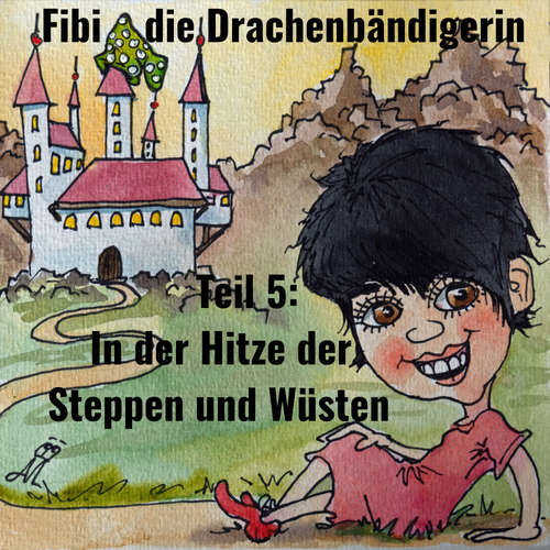 Hoerbuch Fibi die Drachenbändigerin - Jörg Janetzko - Jörg Janetzko