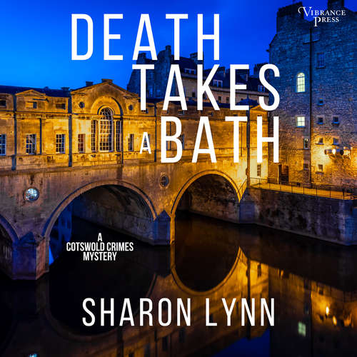 Audiobook Death Takes a Bath - A Cotswold Crimes Mystery, Book 1 - Sharon Lynn - Ellie Gossage