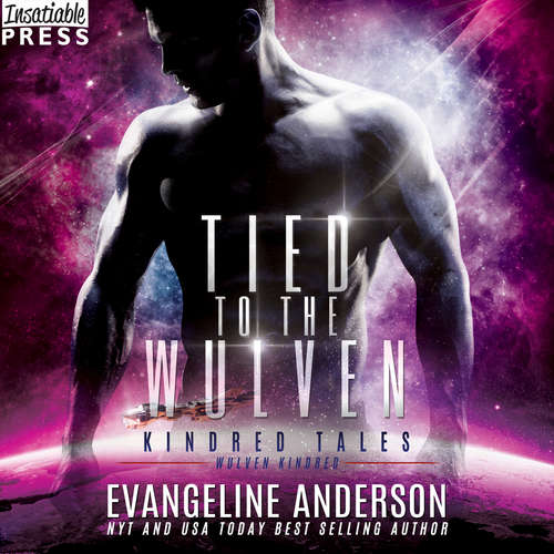 Audiobook Tied to the Wulven - Kindred Tales, Book 48 - Evangeline Anderson - Gregory Salinas