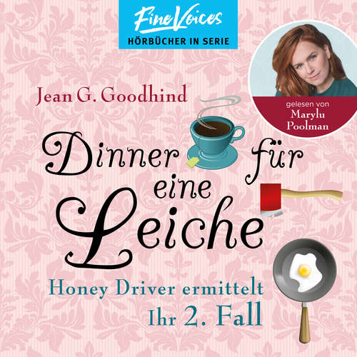 Hoerbuch Dinner für eine Leiche - Honey Driver ermittelt, Band 2 - Jean G. Goodhind - Marylu Poolman