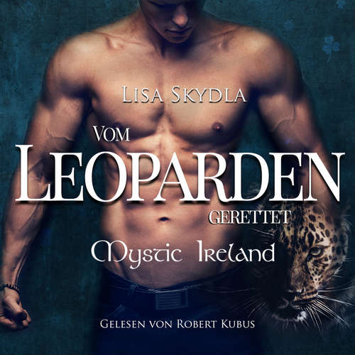 Hoerbuch Vom Leoparden gerettet - Lisa Skydla - Robert Kubus