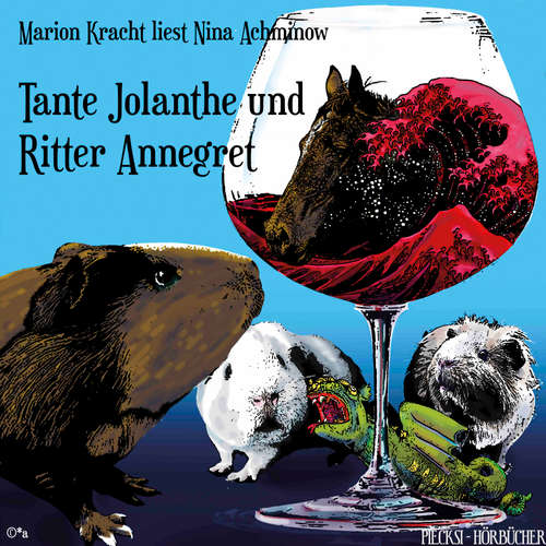 Hoerbuch Tante Jolanthe und Ritter Annegret - Nina Achminow - Marion Kracht