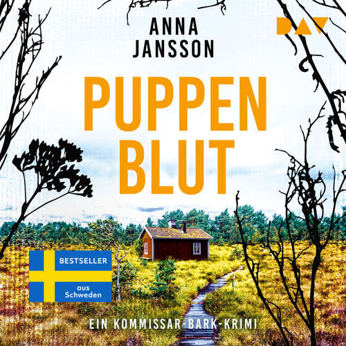 Hoerbuch Puppenblut - Kommissar Bark Krimi, Band 3 - Anna Jansson - Achim Buch