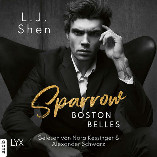 Hoerbuch Sparrow - Boston-Belles-Reihe, Teil - L. J. Shen - Nora Kessinger