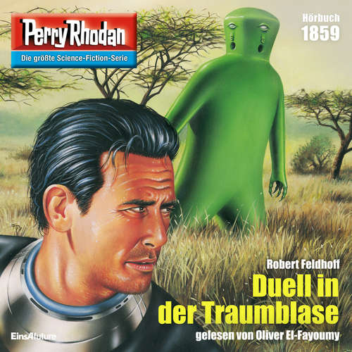Hoerbuch Perry Rhodan 1859: Duell in der Traumblase - Robert Feldhoff - Oliver El-Fayoumy