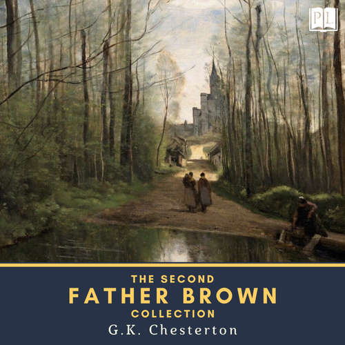 Audiobook The Second Father Brown Collection - Gilbert Keith Chesterton - Kirsten Wever