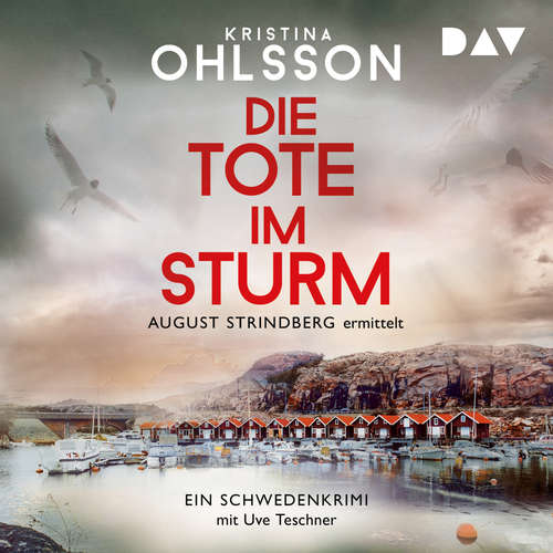 Hoerbuch Die Tote im Sturm - Kristina Ohlsson - Uve Teschner