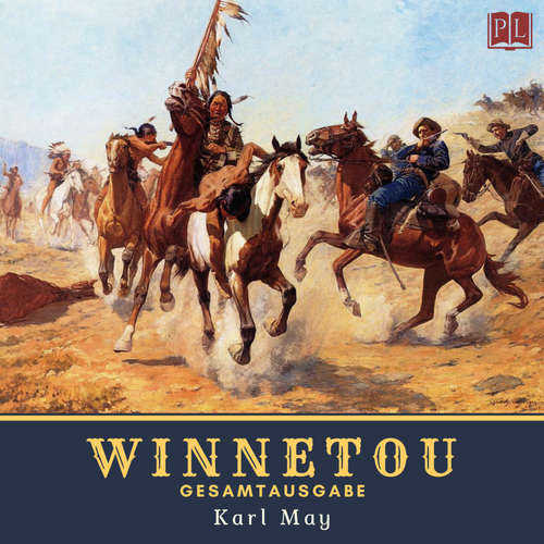 Hoerbuch Winnetou - Gesamtausgabe - Karl May - Nathalie Haug