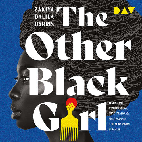 Hoerbuch The Other Black Girl - Zakiya Dalila Harris - Cynthia Micas