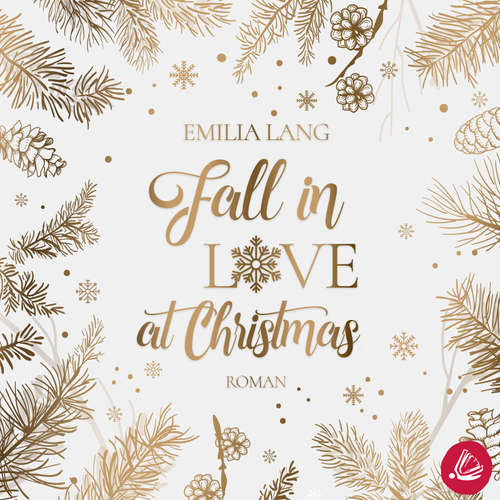 Hoerbuch Fall in love at christmas - Emilia Lang - Nadine Zaddam