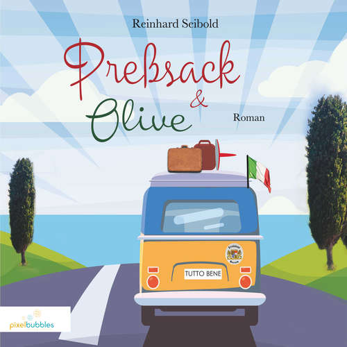 Hoerbuch Presssack und Olive - Reinhard Seibold - Thomas Höricht