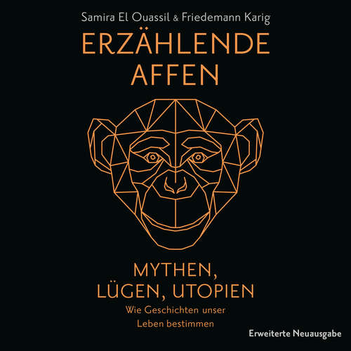 Hoerbuch Erzählende Affen - Samira El Ouassil - Sebastian Dunkelberg