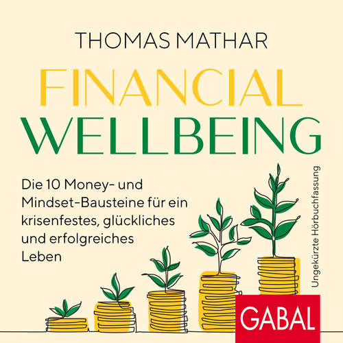 Hoerbuch Financial Wellbeing - Thomas Mathar - Andreas Falk