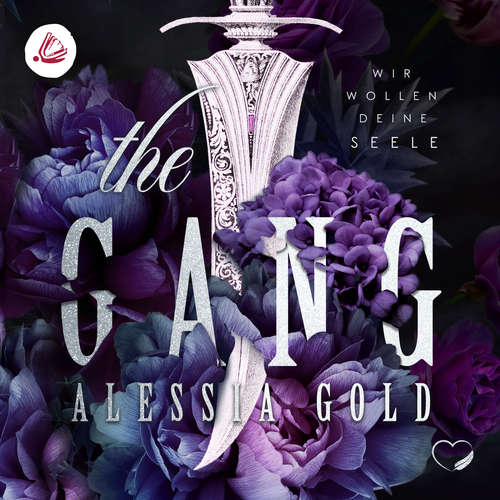 Hoerbuch The Gang: Wir wollen deine Seele - Alessia Gold - Christopher Brehmer