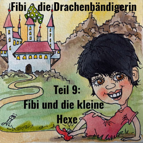 Hoerbuch Fibi die Drachenbändigerin - Jörg Janetzko - Jörg Janetzko