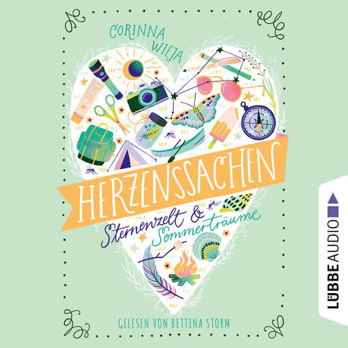 Hoerbuch Herzenssachen - Sternenzelt & Sommerträume - Corinna Wieja - Bettina Storm
