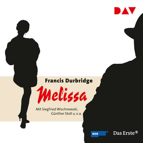 Hoerbuch Melissa - Francis Durbridge - Siegfried Wischnewski