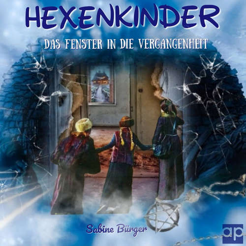 Hoerbuch Hexenkinder - Sabine Bürger - Marco Verreschi