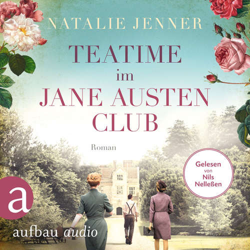 Hoerbuch Teatime im Jane-Austen-Club - Natalie Jenner - Nils Nelleßen