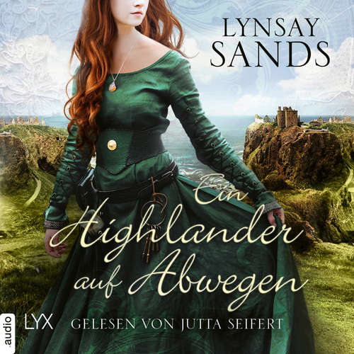 Hoerbuch Ein Highlander auf Abwegen - Highlander, Teil 7 - Lynsay Sands - Jutta Seifert