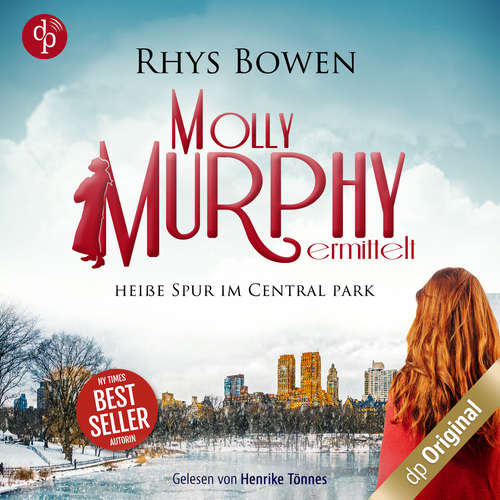 Hoerbuch Heiße Spur im Central Park - Molly Murphy ermittelt-Reihe, Band 7 - Rhys Bowen - Henrike Tönnes