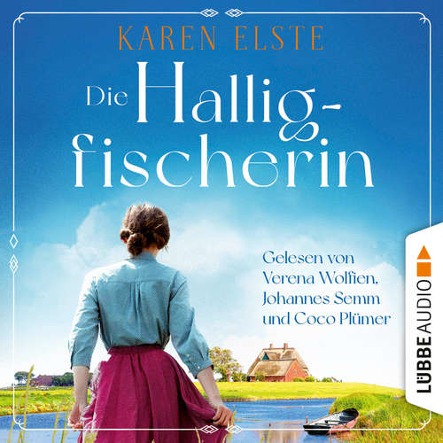 Hoerbuch Die Halligfischerin - Karen Elste - Verena Wolfien