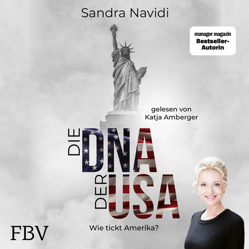 Hoerbuch Die DNA der USA - Sandra Navidi - Katja Amberger