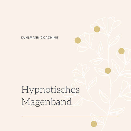 Hoerbuch Hypnotisches Magenband - Rieke Kuhlmann - Rieke Kuhlmann