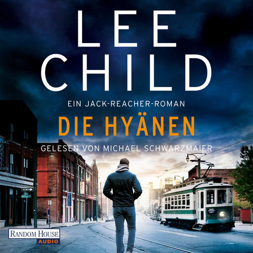 Hoerbuch Die Hyänen - Lee Child - Michael Schwarzmaier