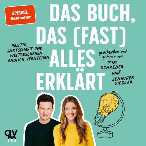 Hoerbuch Das Buch, das (fast) alles erklärt - Tim Schreder - Tim Schreder
