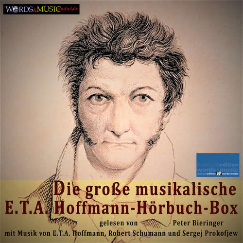 Hoerbuch Die große musikalische E.T. A. Hoffmann-Hörbuch-Box - E. T. A. Hoffmann - Peter Bieringer