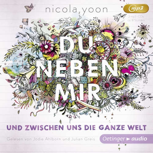 Hoerbuch Du neben mir und zwischen uns die ganze Welt - Nicola Yoon - Jodie Ahlborn