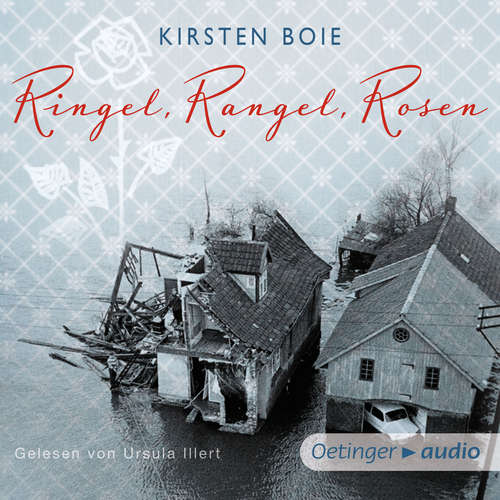 Hoerbuch Ringel, Rangel, Rosen - Kirsten Boie - Ursula Illert