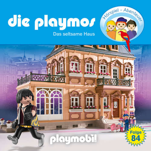Hoerbuch Die Playmos - Das Original Playmobil Hörspiel, Folge 84: Das seltsame Haus - David Bredel - Gerrit Schmidt-Foß