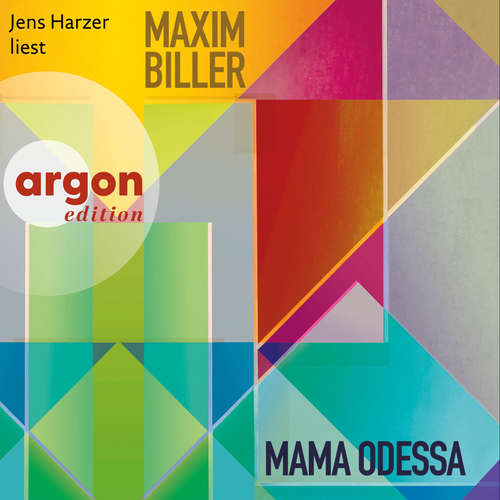 Hoerbuch Mama Odessa - Maxim Biller - Jens Harzer