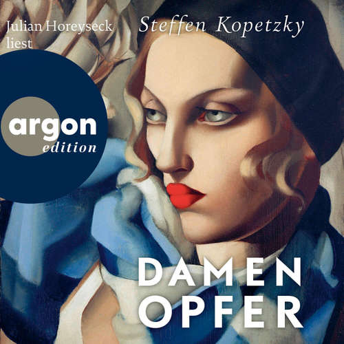 Hoerbuch Damenopfer - Steffen Kopetzky - Julian Horeyseck