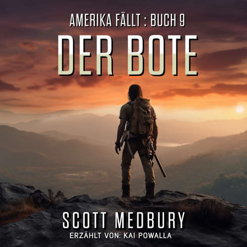 Hoerbuch Der Bote - Scott Medbury - Kai Powalla