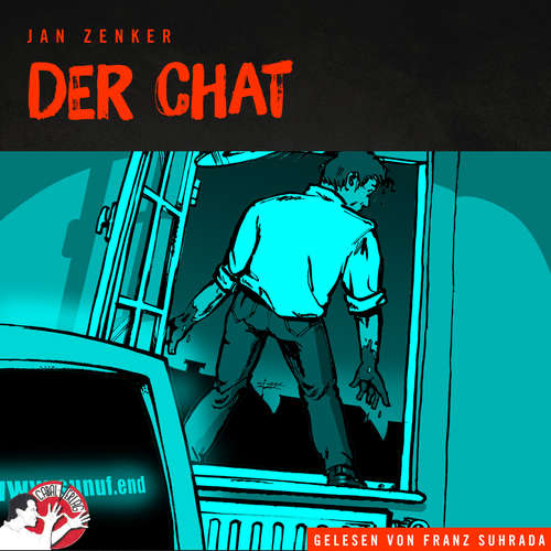 Hoerbuch Der Chat - Jan Zenker - Franz Suhrada