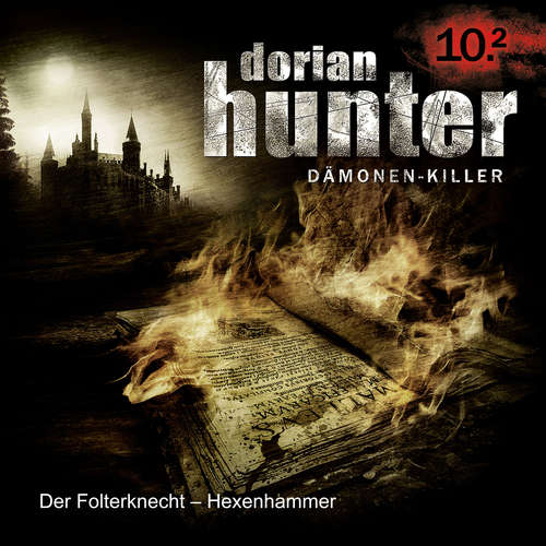 Hoerbuch 10.2: Der Folterknecht - Hexenhammer (Teil 2 von 2) - Ernst Vlcek - Thomas Schmuckert